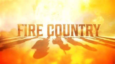 Fire Country: Season Two; Tye White and Jason O'Mara Join CBS Drama ...