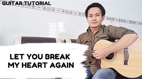 Laufey - Let You Break My Heart Again | Guitar Tutorial - YouTube