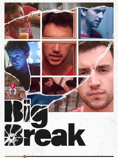 Big Break | Rotten Tomatoes