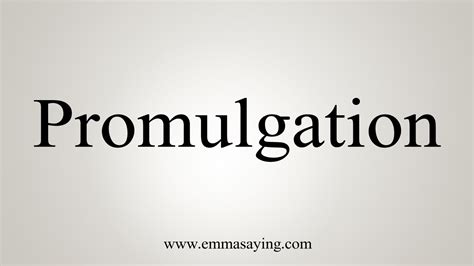 How To Say Promulgation - YouTube