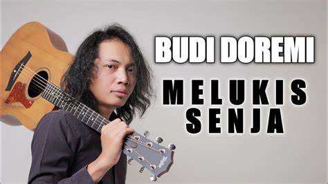 FELIX IRWAN | BUDI DOREMI - MELUKIS SENJA Chords - Chordify