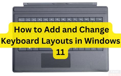 How To Add And Change Keyboard Layouts In Windows 11