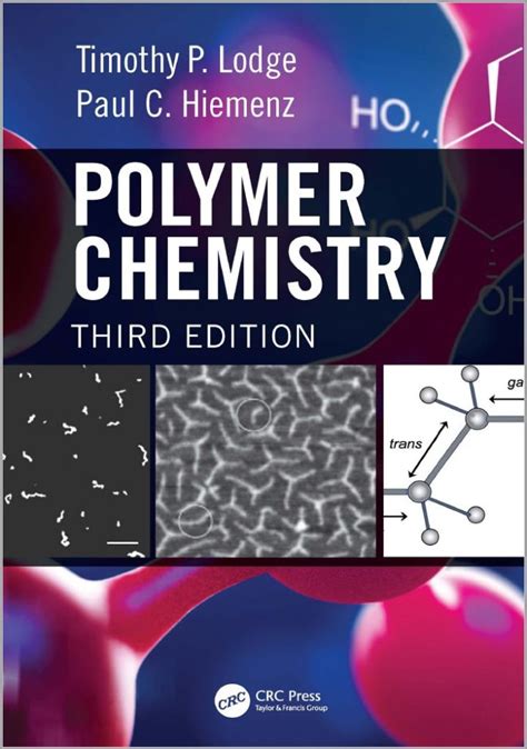 Free Download Polymer Chemistry (3rd Ed.) By Timothy P. Lodge | Chemistry.Com.PK