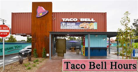 Taco Bell Hours of Operation, Holiday Hours | Near Me Locations