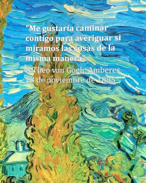 Las mejores frases de vincent van gogh – Artofit