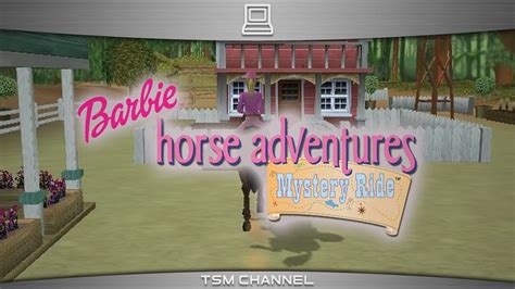 Barbie Horse Adventures : Mystery Ride (part 4) (Horse Game) - YouTube