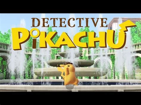 Detective Pikachu Walkthrough and Guide