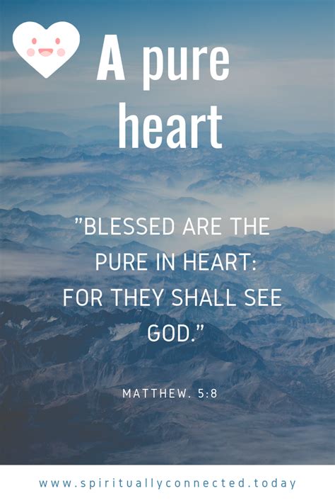 A Pure Heart - | Pure products, Inspirational verses, Scripture verses