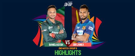 Bangladesh vs Sri Lanka | 2nd Match