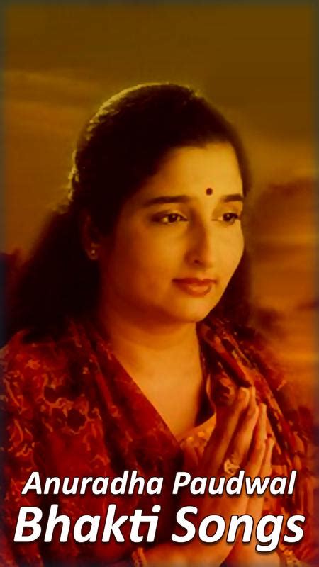 Anuradha Paudwal Bhakti Songs for Android - APK Download