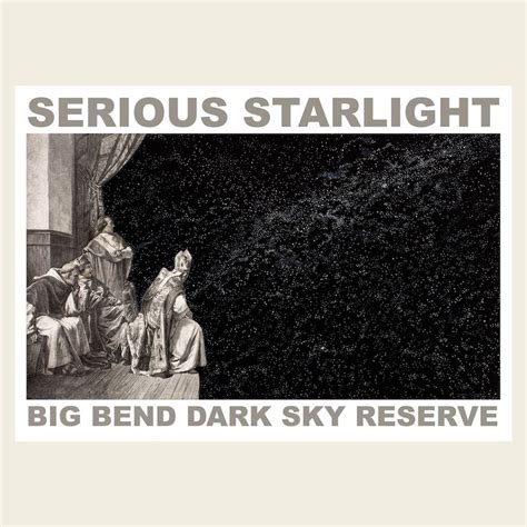 A Big Bend "Dark Sky Reserve" is in the Works (With Art to Help it ...