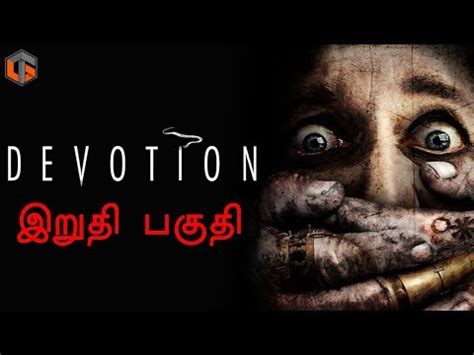 Devotion Ending Horror Game Live Tamil Gaming - YouTube