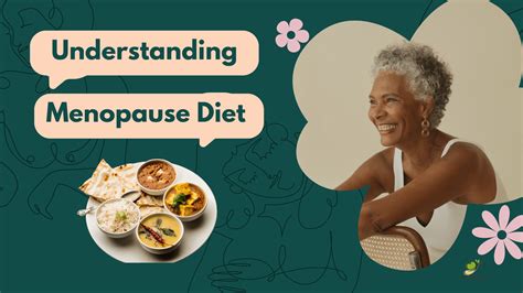 Menopause Diet : Nourishing Your Body with Nutrition