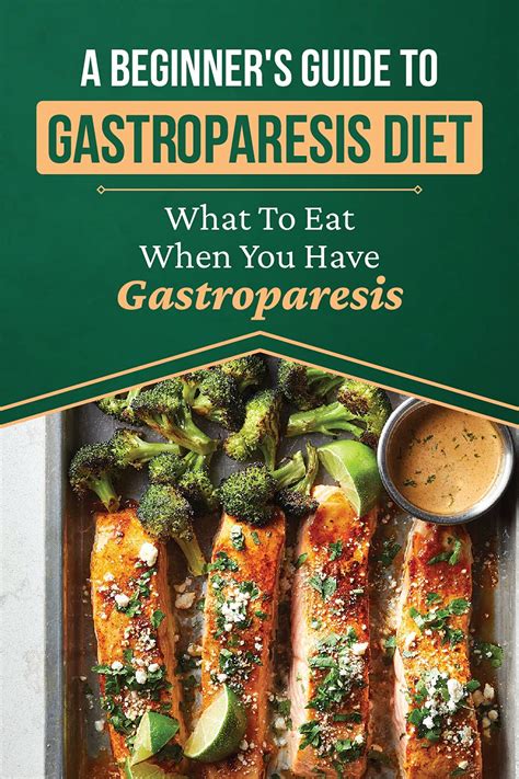 A Beginner's Guide To Gastroparesis Diet: What To Eat When You Have ...