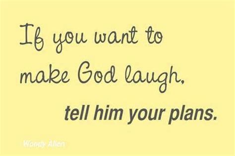 Man Plans And God Laughs Quote - ShortQuotes.cc