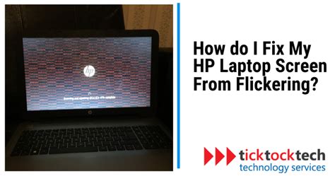 How to Fix Hp Laptop Screen Flickering - Computer Repair | TickTockTech