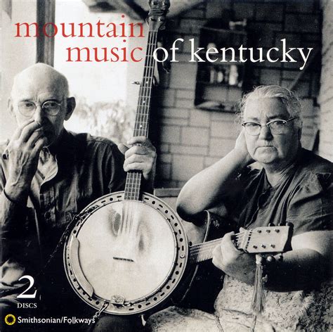 Mountain Music of Kentucky: A Folk Song Compilation