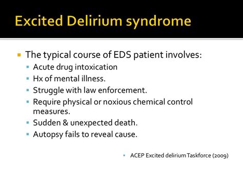 Excited delirium syndrome