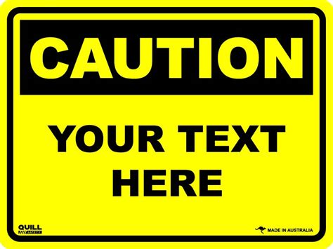 Custom Safety Signs | Design Your Own Safety Message – Quill Safety