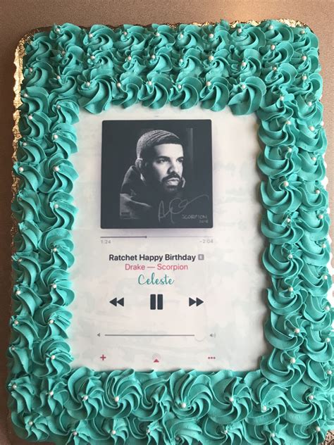 Drake Ratchet Birthday cake Drake's Birthday, Pretty Birthday Cakes, Happy Birthday Cakes ...