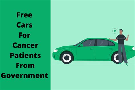 How To Get Free Cars for Cancer Patients From Government 2023