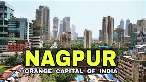 Nagpur City || Orange City Of India || Maharashtra || Debdut YouTube ...