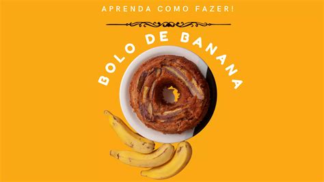 Aprenda como fazer bolo de banana em poucos passos!