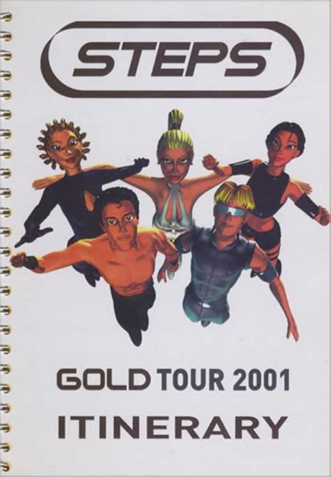 Steps Gold Tour - 2001 Tour Itinerary UK Itinerary TOUR ITINERARY Gold ...