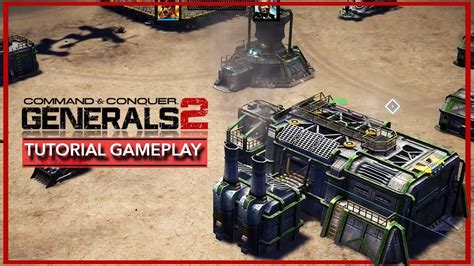 C&C GENERALS 2 - TUTORIAL MISSION | Old Gameplay Footage [2020] - YouTube