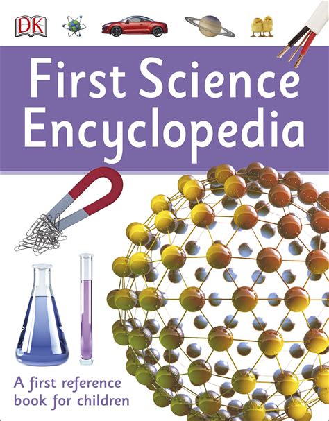 First Science Encyclopedia by DK - Penguin Books Australia