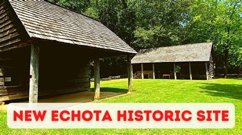 New Echota Historic Site: Know Before You Go - Day Trip Queen