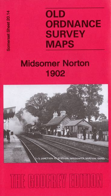 Old Maps of Midsomer Norton, Welton, Somerset