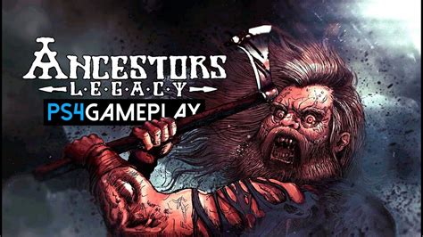 Ancestors Legacy Gameplay (PS4 HD) - YouTube