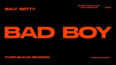 Balt Getty - Bad Boy (Official Music Video) - YouTube