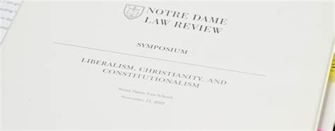 Notre Dame Law Review hosts symposium on 'Liberalism, Christianity, and ...