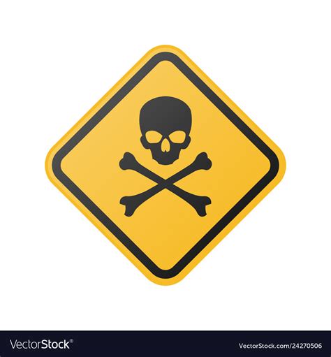 Danger warning sign with skull and crossbones Vector Image