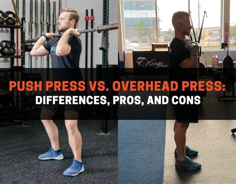 Push Press vs. Overhead Press: Variations, Professionals, and Cons ...