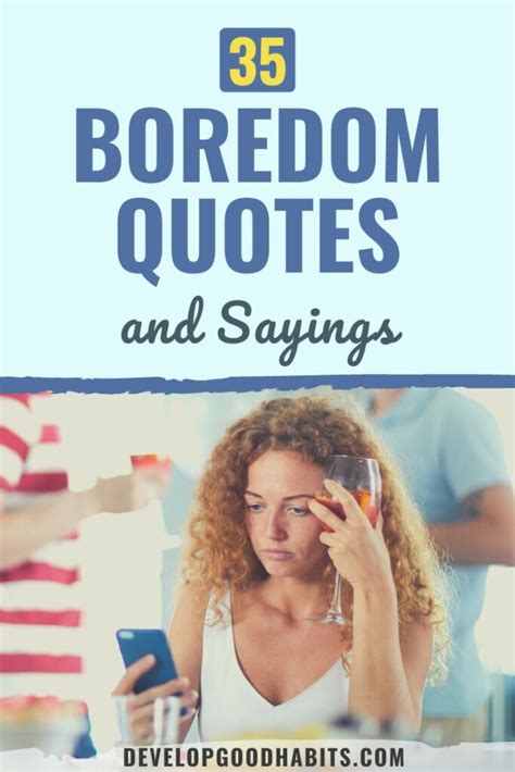 35 Boredom Quotes and Sayings for 2024