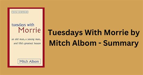 Tuesdays With Morrie By Mitch Albom - Summary - MuthusBlog