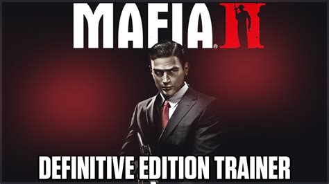 Mafia 2 : Definitive Edition Trainer - YouTube