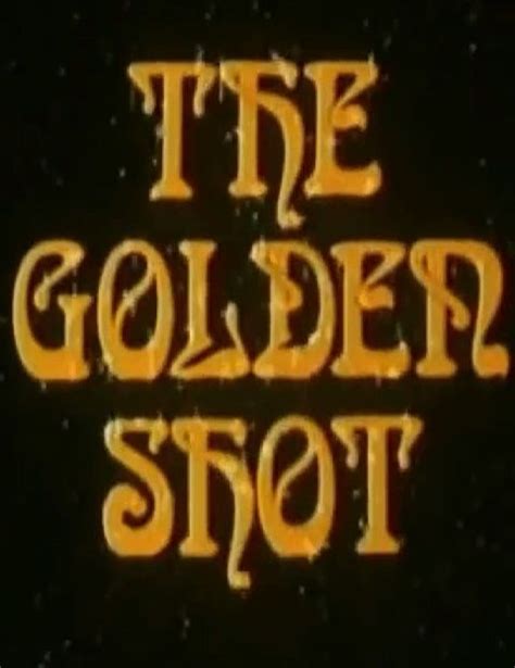 The Golden Shot | TVmaze