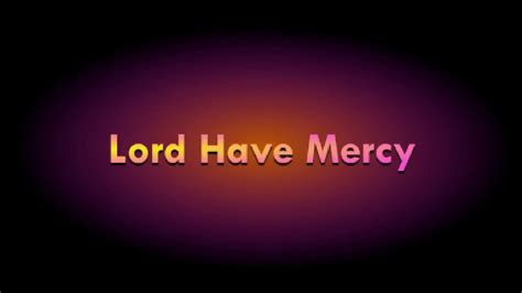 Lord Have Mercy (demo) - YouTube