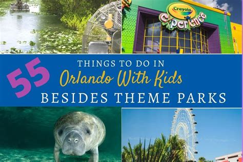 55 Things To Do in Orlando Besides Theme Parks • Visiting Orlando With Kids