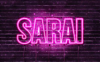 Download wallpapers Sarai, 4k, wallpapers with names, female names, Sarai name, purple neon ...