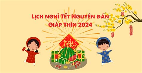 2024개 성의 학생과 교사를 위한 63년 설 연휴 일정 - Vietnam.vn