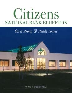 Citizens National Bank Bluffton - On a strong & steady course