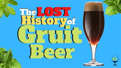 The History of Gruit Beer - YouTube