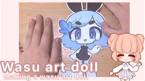 🌸 Making a wasu art doll 🌸|| wasu art doll || bunny boo || read desc ...