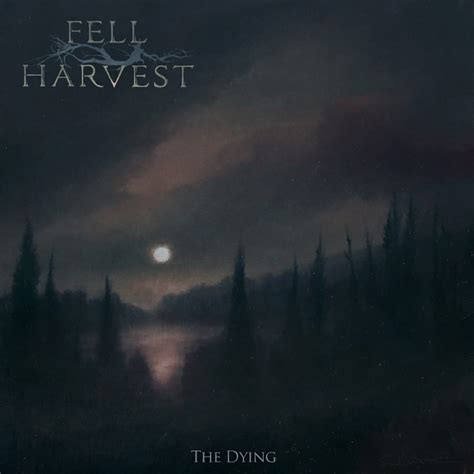 Behind The Artworks: Fell Harvest - The Dying (2023) - Breathing The Core