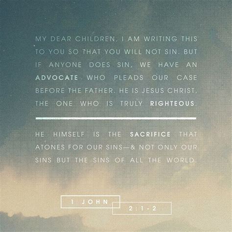 1 John 2:1-2, New Living Translation (NLT) | Daily scripture, Jesus christ, Bible apps